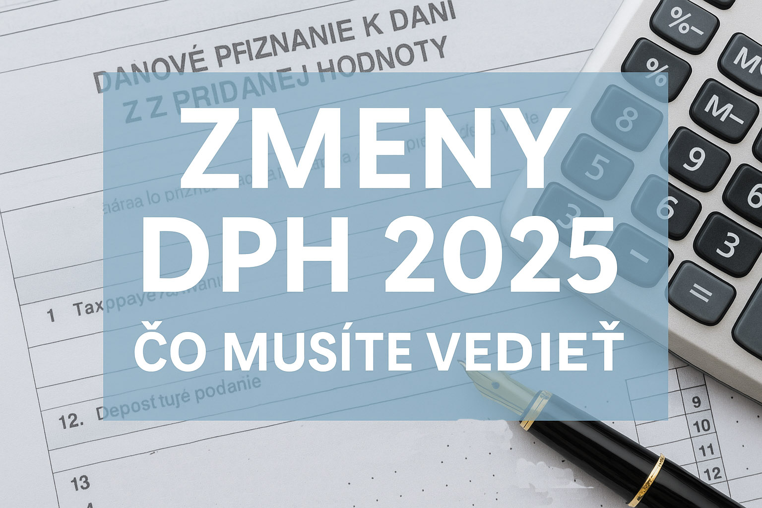 Zmeny v DPH 2025